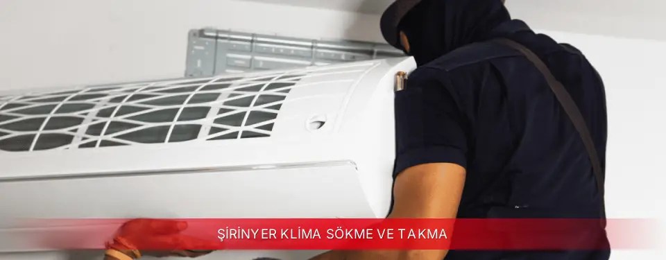 Şirinyer İlçemi Toshiba Klima Sökme ve Takma